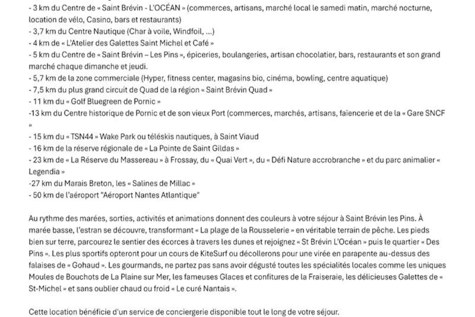 Appartements à Saint-Brevin-les-Pins-Nicht zugeordnet